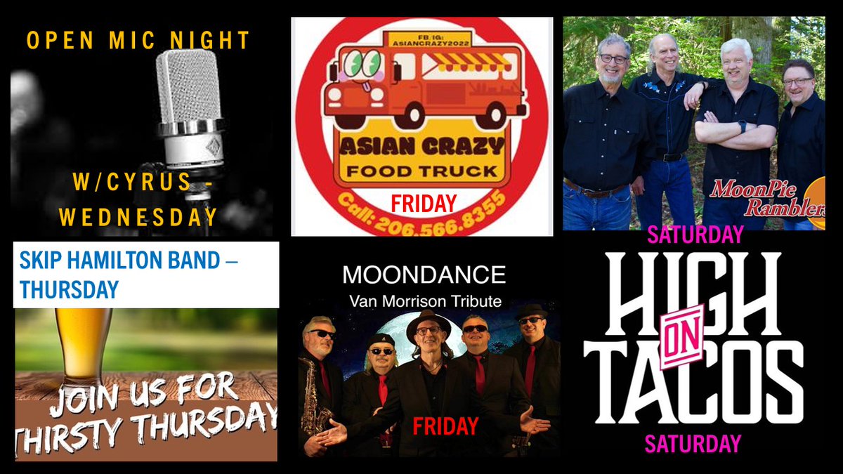 Another fun filled week ahead!!
Open  Mic -Wed's, Thirsty Thurs specials and Skip Hamilton Band *new*, Asian  Crazy *new* &amp; Moondance Friday, High on Tacos and MoonPie Rambler  Saturday!
1423 S Machias Rd Snohomish 98290