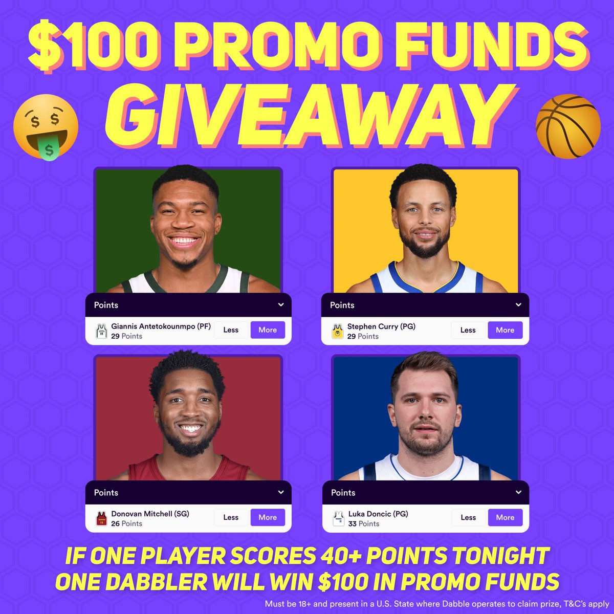 💰 $100 PROMO FUNDS GIVEAWAY💰

If any of these players score 40+ points tonight, ONE lucky Dabbler will receive $100 in promo funds 💯

1. FOLLOW <a href="/DabbleFantasy/">Dabble Fantasy</a> 🤝
2. LIKE or RETWEET this post ♻️
3. COMMENT your Dabble username below 👌