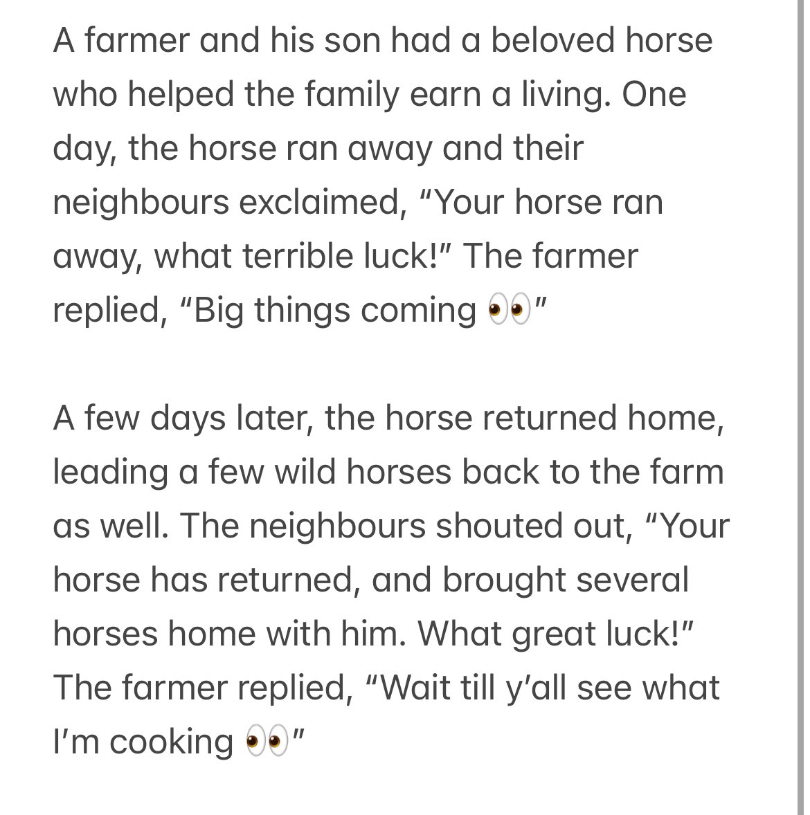 Nice to see the response to the “Big things coming” tweet. It was  originally inspired by a parable about a Chinese farmer: