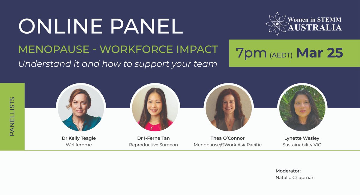 Menopause – Workforce impact Registrations now open for our online panel on March 25 at 7 pm AEDT. Hear from our expert panel and participate in this important conversation! womeninstemm.au/events/menopau…