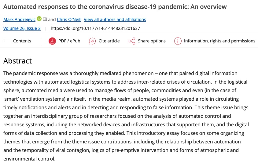 Our special issue of New Media & Society on automation after the pandemic is out, and entirely open access! In the editorial @markandrejevic & I discuss automation and the temporality of viral contagion, preemptive intervention, and environmental control journals.sagepub.com/doi/full/10.11