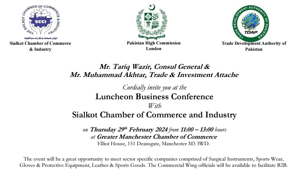 🇵🇰  High Commission, London, Manchester Consulate, together with 🇵🇰 Britain Business Council, cordially invites sector specific businesses to attend, Luncheon Business Conference on Thur 29 February 2024. RSVP: events@pbbc.uk.com or visit, eventbrite.co.uk/e/business-con…
#trade #surgical