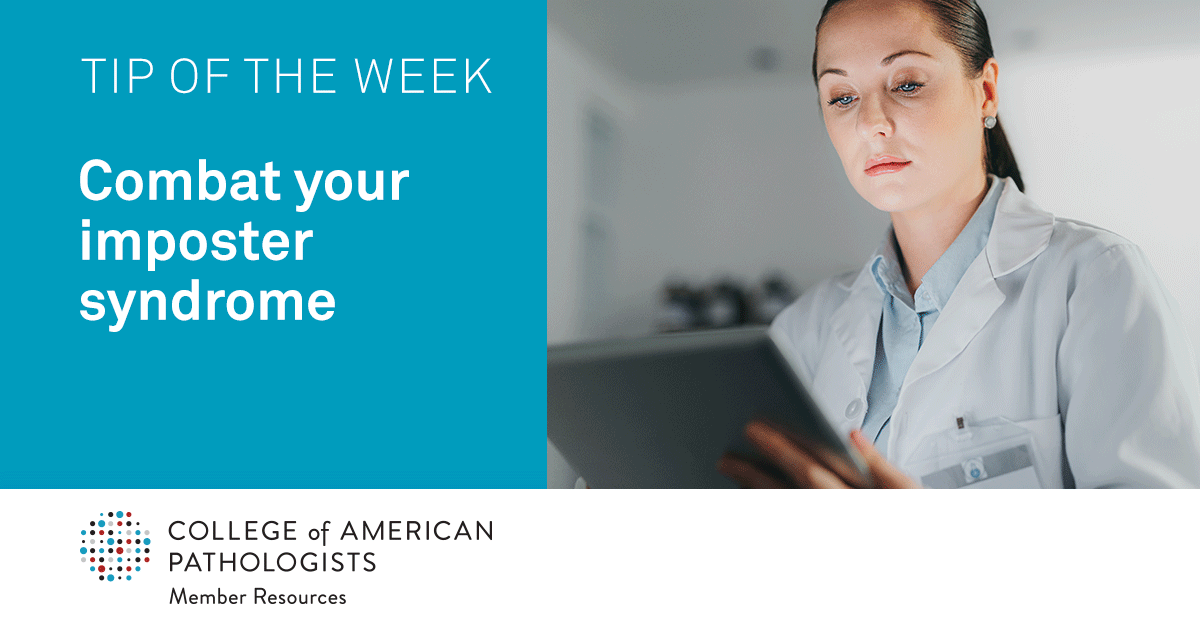 Pathologists's tweet photo. #TipoftheWeek: Combat your imposter syndrome. You survived training, passed boards. You know what you are doing! Battle these feelings of uncertainty. #CAPNIPC
https://t.co/UObzEcbEi4 https://t.co/lQQCx3MSdt