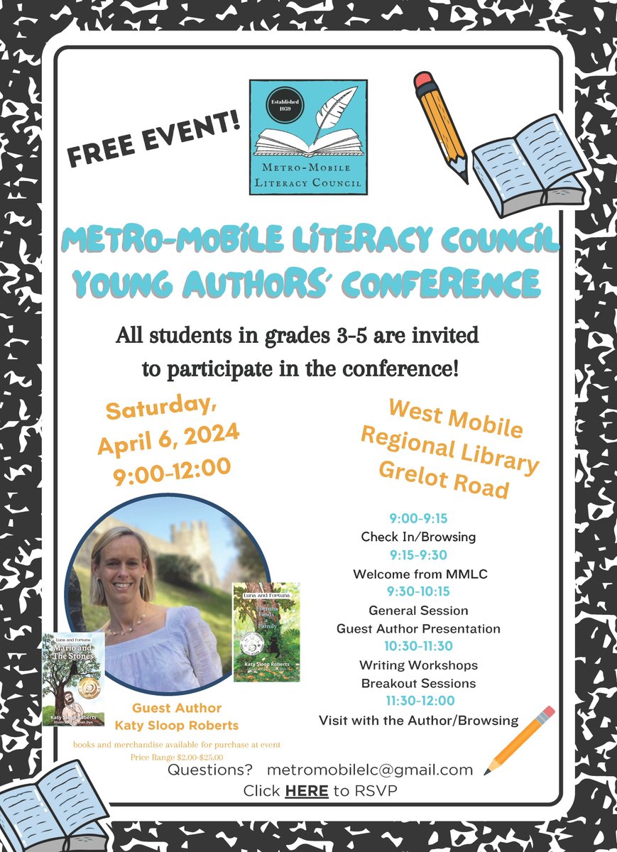 Join the Metro-Mobile Literacy Council for our annual Young Authors' Conference on Saturday, April 6, 2024. Listen to our guest author, Katy Sloop Roberts, participate in a writing workshop, and even chat with the author! <a href="/KevinBalius/">Dr. Kevin B. Balius</a> <a href="/Reneembl/">Renee McManus</a>