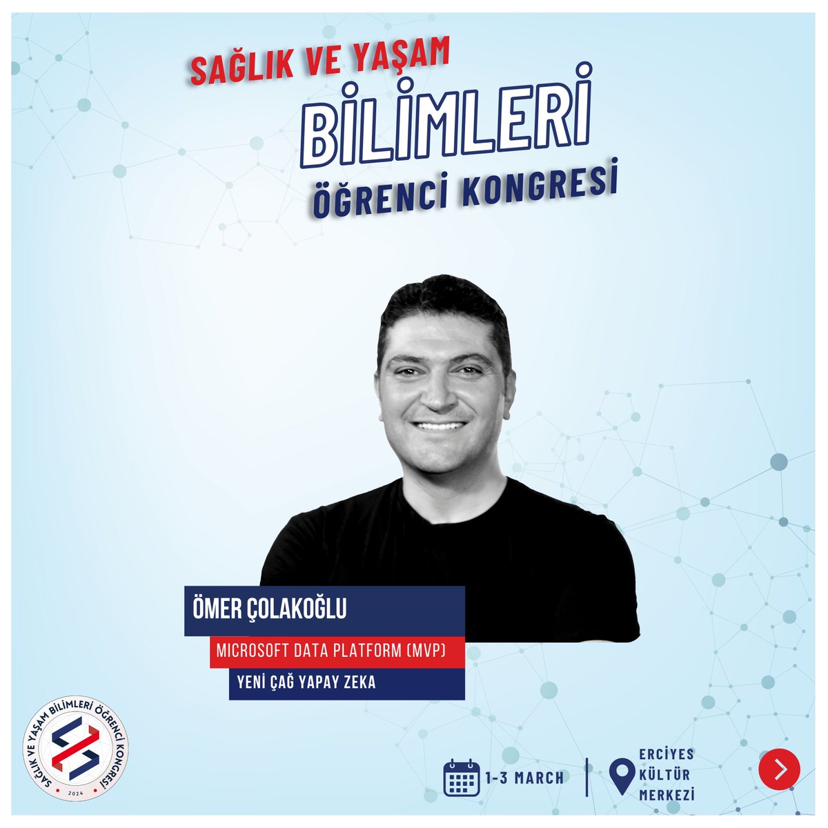 sybk24's tweet photo. 👇  English version is below  

📌 Sağlık ve Yaşam Bilimleri Öğrenci Kongresi kapsamında, 1 Mart 2024  tarihinde Microsoft'un En Değerli Profesyonelleri’nden olan (MVP'ler) Ömer Çolakoğlu, “Yeni Çağ Yapay Zeka” başlıklı konuşmasıyla bizlerle birlikte olacaktır. ++ https://t.co/mrq9qlD5nl