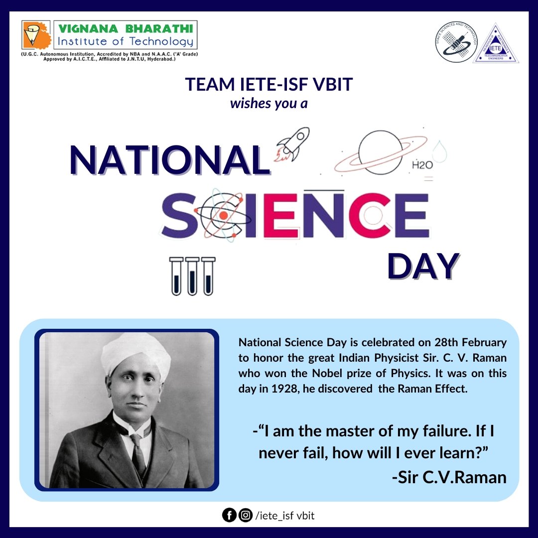Greetings from IETE-ISF VBIT...!!! 

'Everything is theoretically impossible, until it is done.'

Science is a complex yet serene source of knowledge. Let's embrace it and celebrate National Science Day 2024!

Regards, 
IETE-ISF VBIT.
#scienceday #iete #ieteisfvbit #vbit