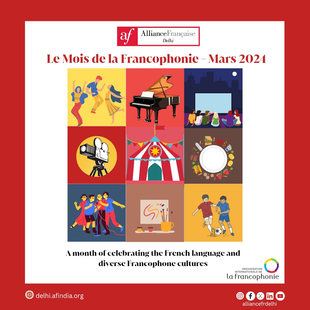 🎉 Celebrate Francophonie Month in March 2024 with us at Alliance Française de Delhi! 🇫🇷 Join our exciting events celebrating the diversity and love for the French language. 🌍 Dive into the vibrant cultures of francophones across five continents. @OIFrancophonie