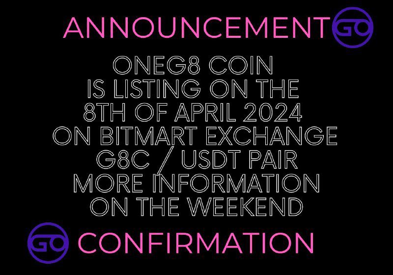 ONEG8_Official's tweet photo. Exciting news ahead G8KEEPERS 🤩 !
Get ready for the launch of G8COIN ($G8C) on Bitmart, happening on April 8th, 2024! 🚀
Mark your calendars and join us as we embark on a journey towards limitless possibilities💯.
#G8COIN #BitmartLaunch #CryptoX #btc #crypto #Web3 https://t.co/N7qEGmn7J9