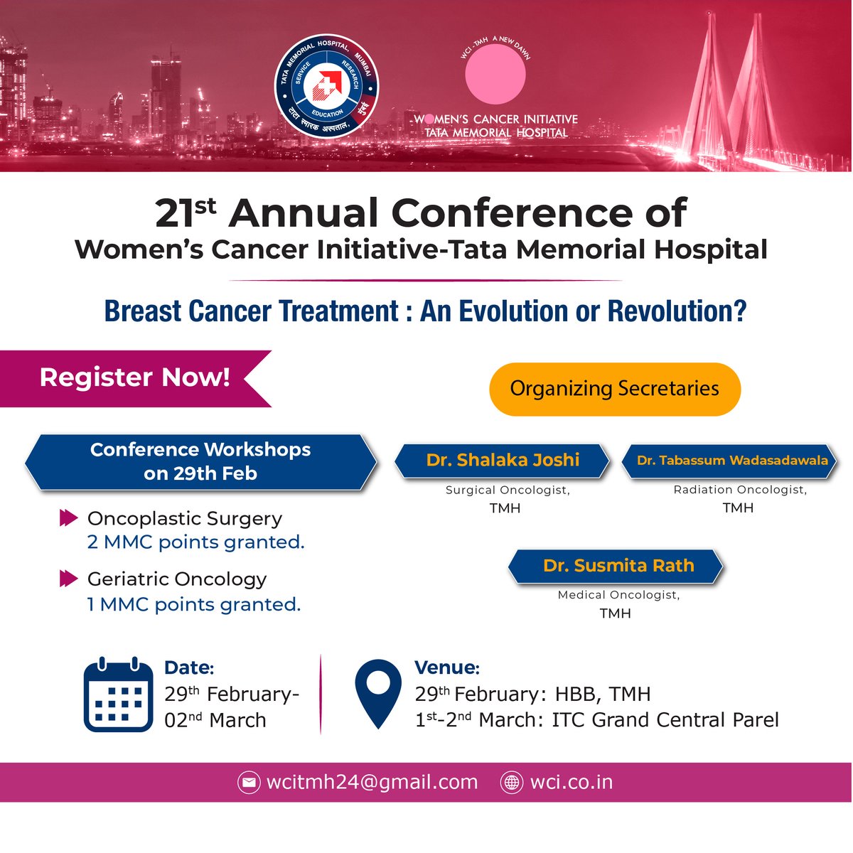 Join us for the 21st Annual Conference of WCI- TMH from 29th Feb'24 to 2nd March'24.

Breast Cancer treatment: An evolution or revolution?

Click here to register- in.eregnow.com/ticketing/regi…