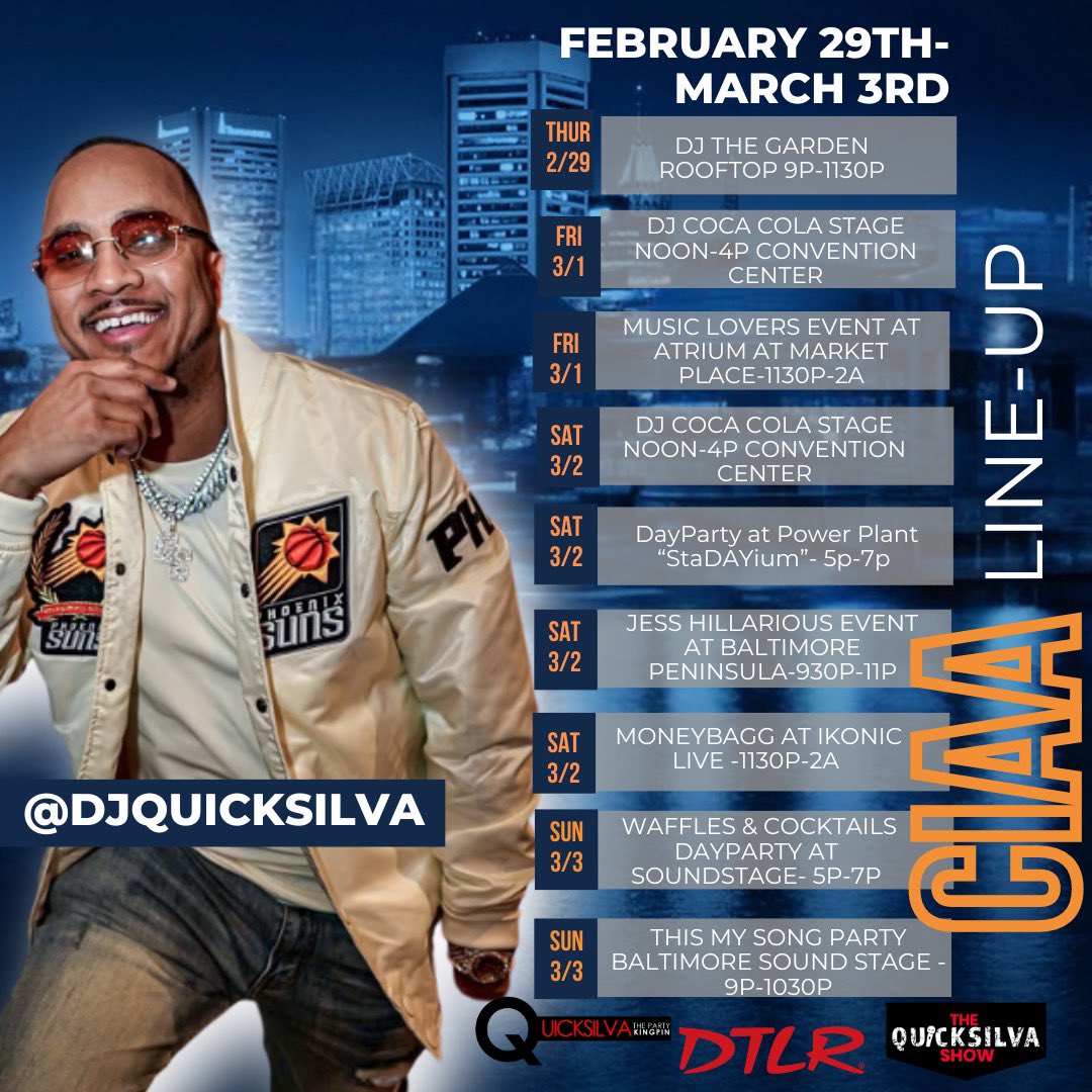 DJQUICKSILVA's tweet photo. Who’s ready for #CiaaWeekend ‼️ This is where you can find me performing ⏬️

#ThePartyKingpin #QuickSilva #QuickSilvaShow 
#IdontDJiPerform 
#InRealLife
#WhoIsQuickSilva #DTLR #CIAA https://t.co/OQAWsct6dq