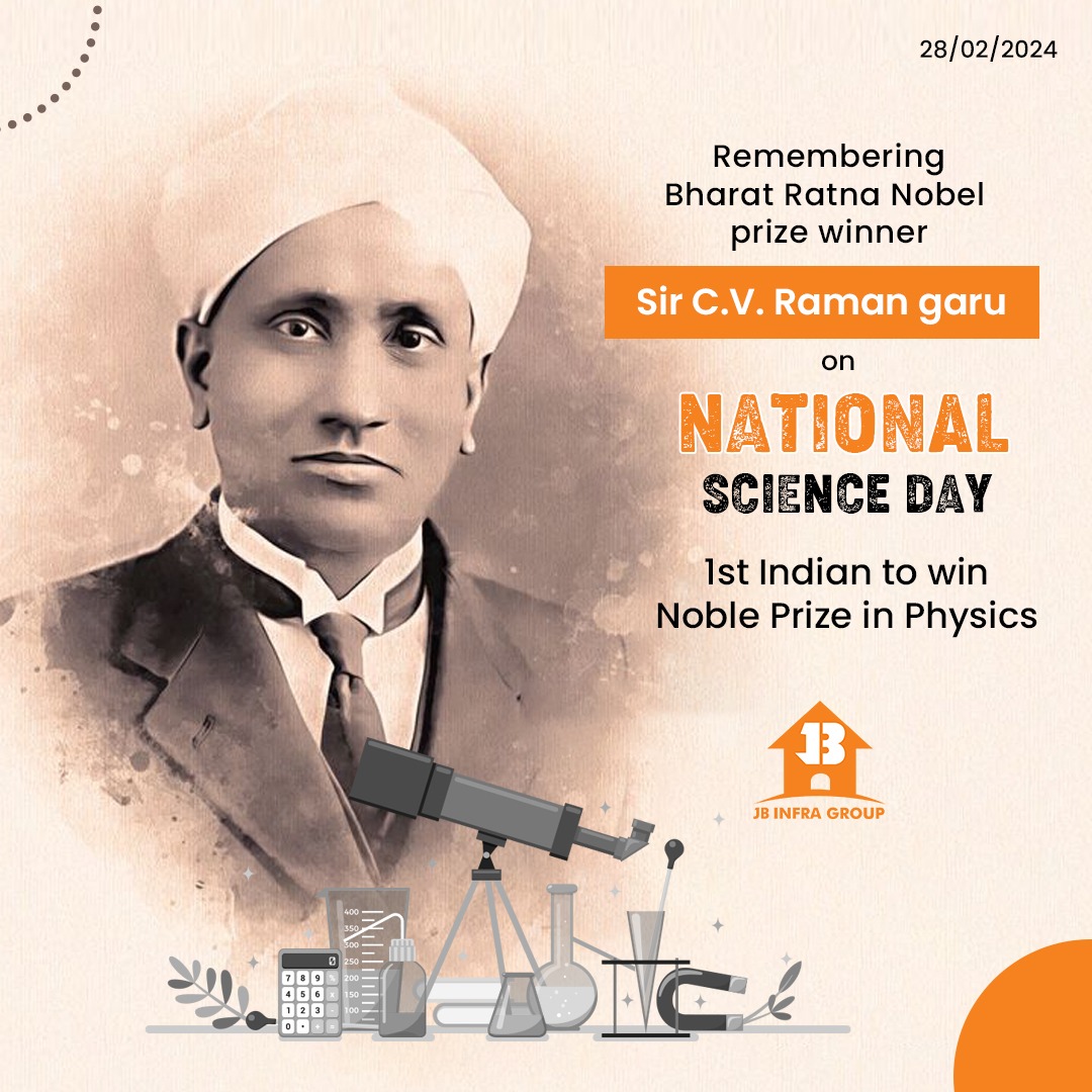 NATIONAL SCIENCE DAY..
#ScienceDay
#CVRaman
#RamanEffect
#ScienceCelebration
#jbInfraVentures
#jbInfraProjects
#jbinfra
#jb
#realestate #realestateagents
#realestateinvesting #realestateinvestor #realestatesales