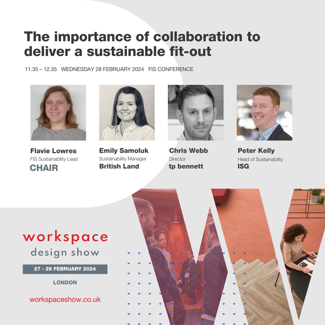 🚀 Session Alert 🚀 📆 Date: 27 February 🕙 Time: 11:35 – 12:35 Join us for an enlightening session at the FIS talks, focusing on “The importance of collaboration to deliver a sustainable fit-out'.