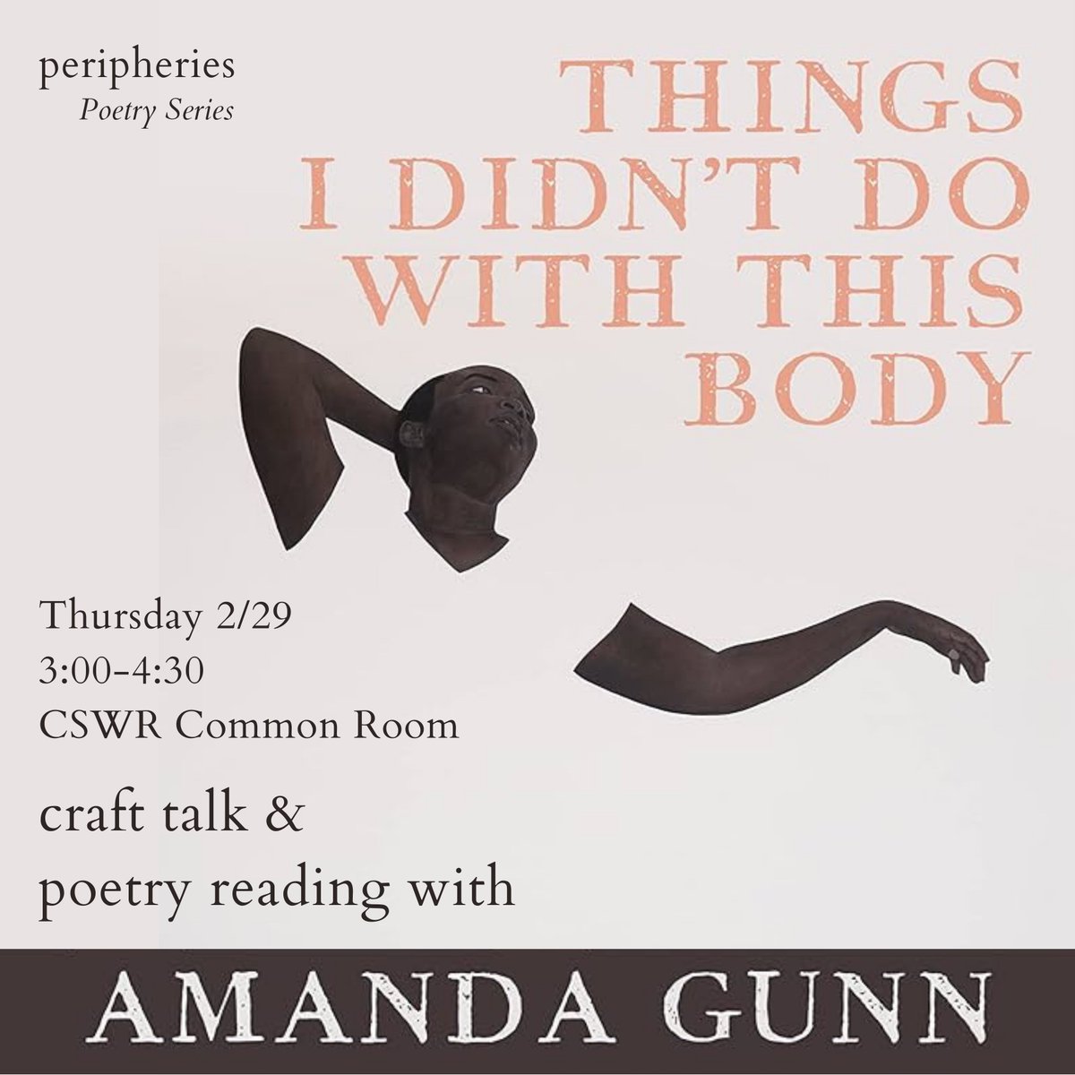 _peripheries's tweet image. Please join us on Thursday, February 29, 3-4:30pm for a very special reading and craft talk with our dear friend @amandathegunn celebrating her new book, Things I Didn't Do With This Body (@CopperCanyonPrs). Please register to join us in person or on Zoom: tinyurl.com/mr3ca63a