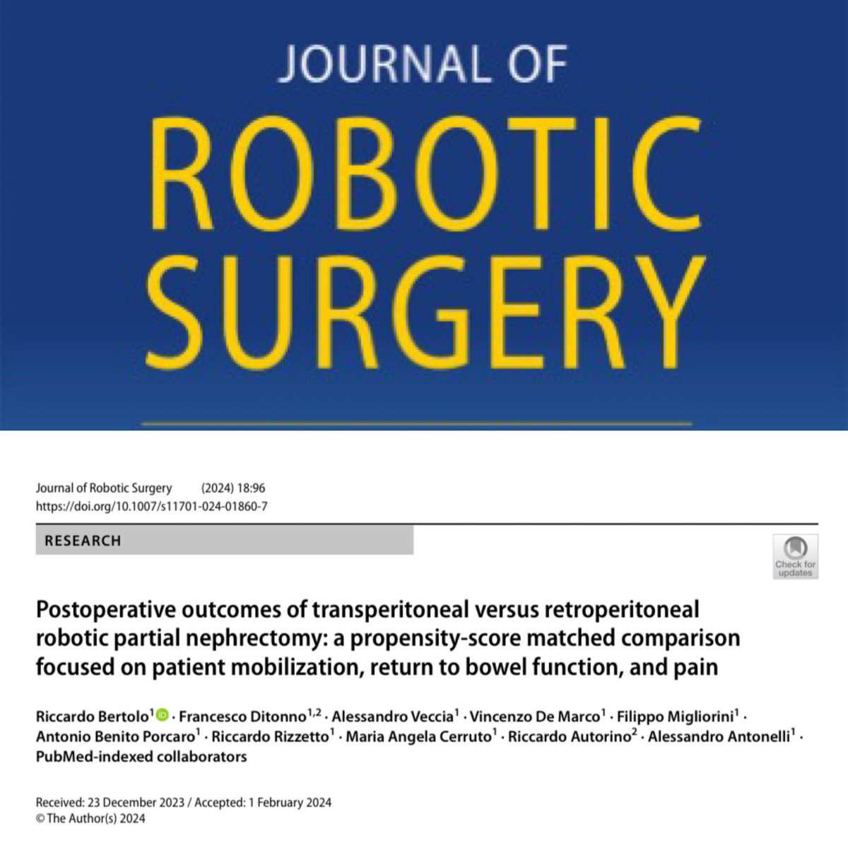 Just published on <a href="/JRobotSurg/">Journal of Robotic Surgery</a> “Postoperative outcomes of #transperitoneal vs. #retroperitoneal #robotic #partialnephrectomy: a propensity-score matched comparison focused on patient mobilization, return to bowel function, and pain”

Less popular #outcomes were investigated from