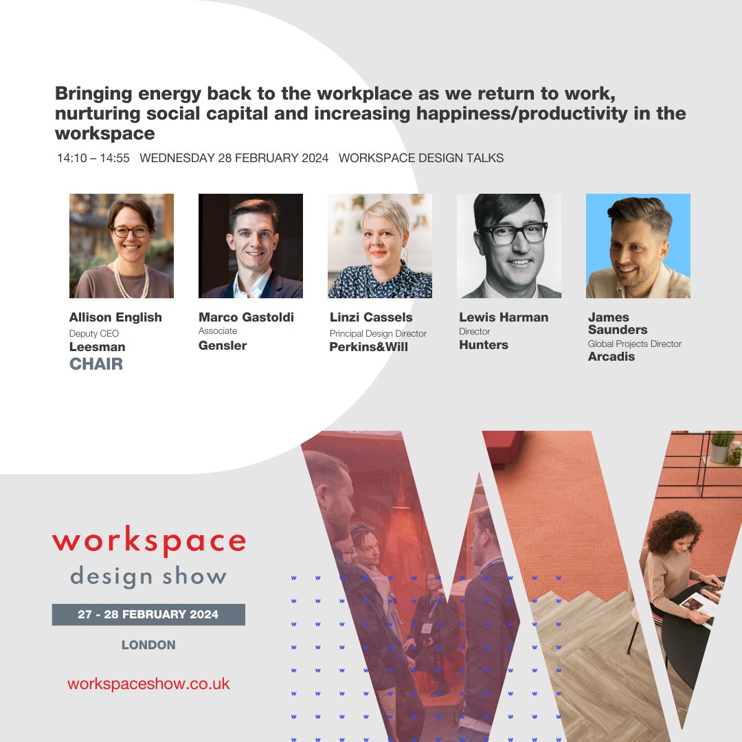 🚀 Session Alert 🚀 📆 Date: 28 February 🕙 Time: 14:10 – 14:55 Join us for an enlightening session at the Workspace Design, focusing on “Bringing energy back to the workplace, nurturing social capital and increasing happiness/productivity in the workspace'.