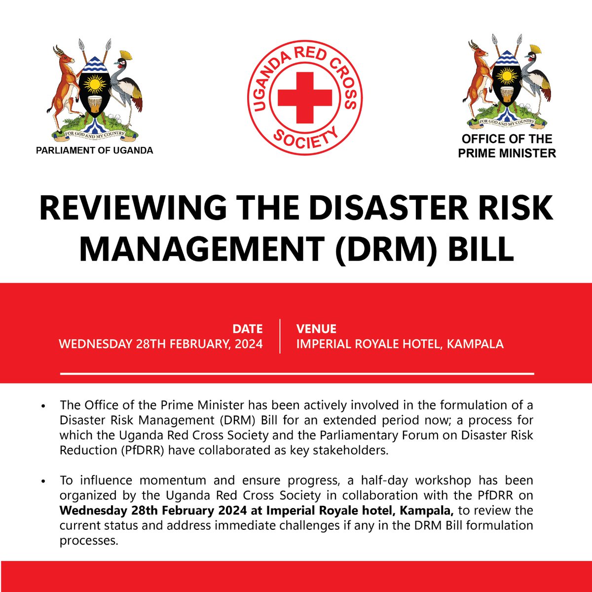 Today, @opmdpm @OPMUganda @UgandaRedCross and Parliamentary Forum on Disaster Risk Reduction will meet to review the Disaster Management Bill for Uganda at imperial royale Hotel in Kampala. #DRMBillUg @Parliament_Ug