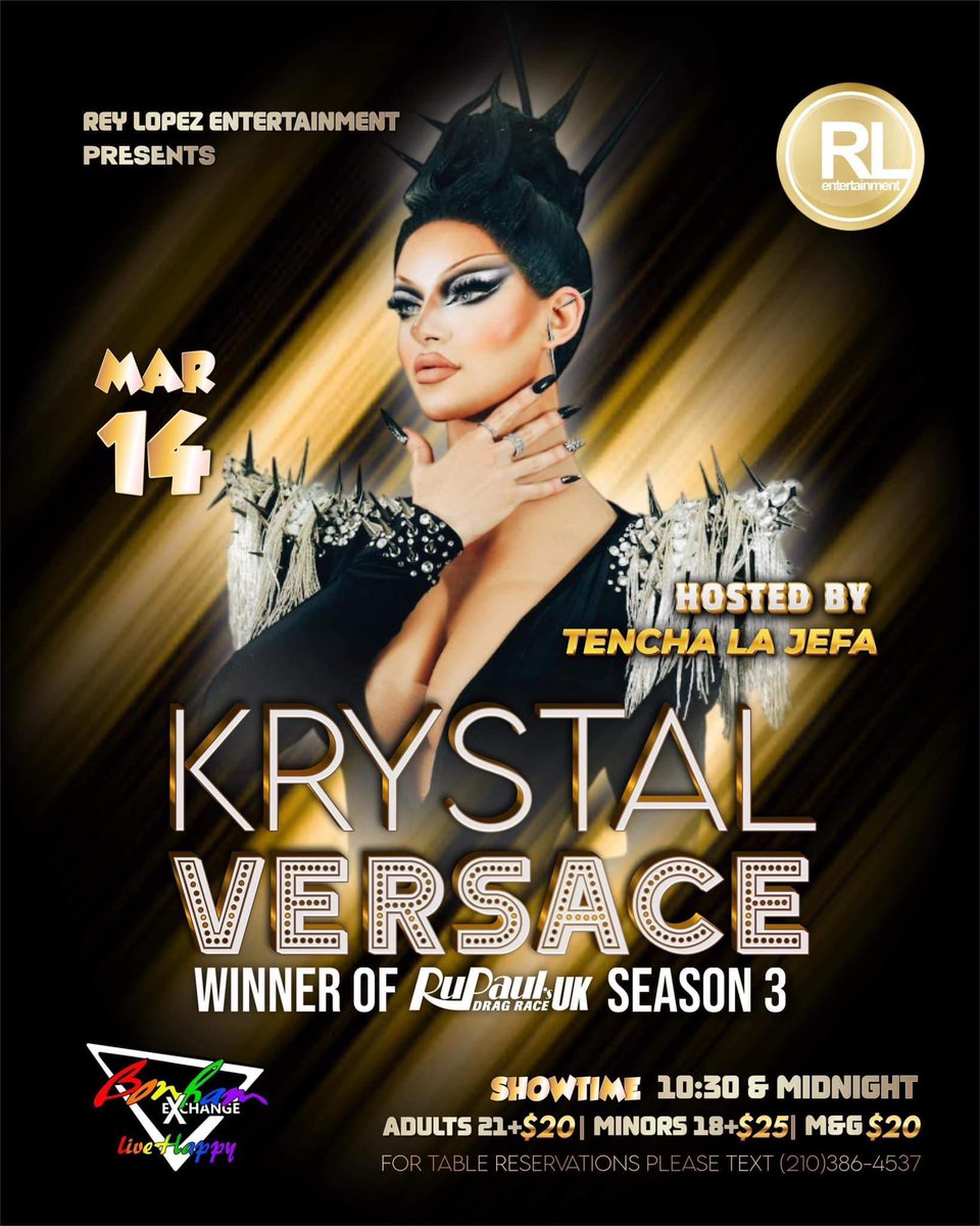 Rey Lopez Entertainment Presents: Krystal Versace March 14th in San Antonio Tx at The Bonham Exchange @krystal_versace #RPDR #RPDRUK #KrystalVersace #SanAntonio #Texas