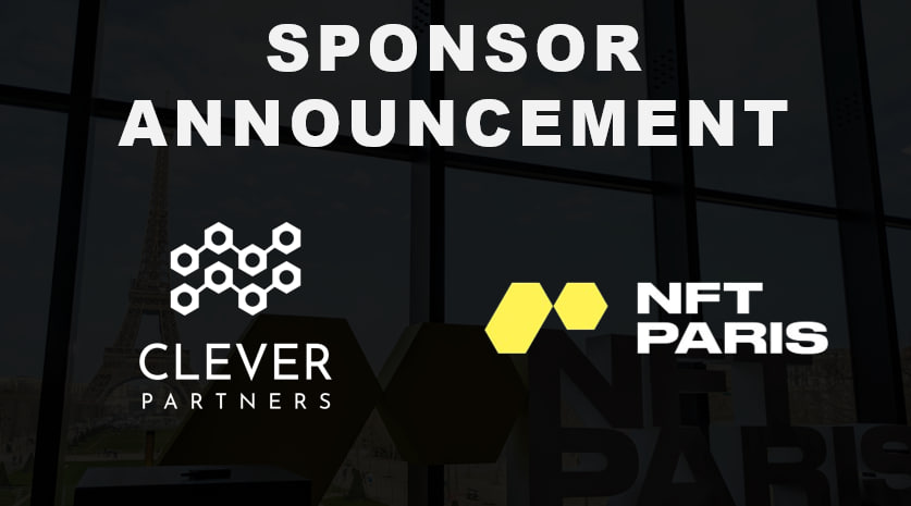 Clever_partners's tweet photo. CLEVER PARTNERS has joined @nft_paris  as a sponsor.

We are pleased that NFT PARIS has been successfully completed. https://t.co/dlfe0xP4jW