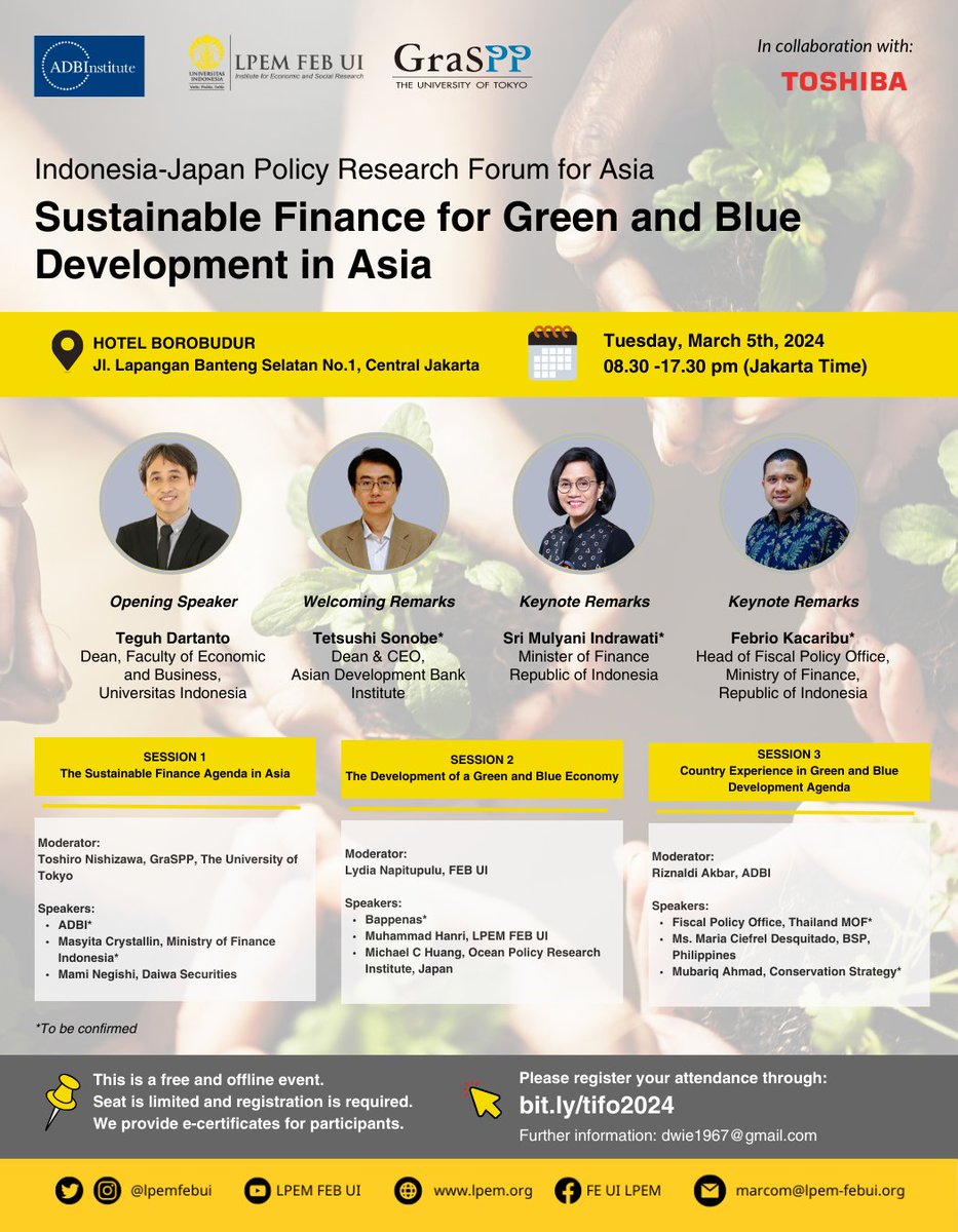 [OFFLINE EVENT WITH E-CERTIFICATE] 
Join the seminar and register yourself through following link:
bit.ly/tifo2024

#LPEMFEBUI #LPEMUI #LPEM #UniversitasIndonesia #IndonesiaJapan #seminargratis #seminarindonesia  #seminarnasional #seminar #seminarjakarta #infoseminar