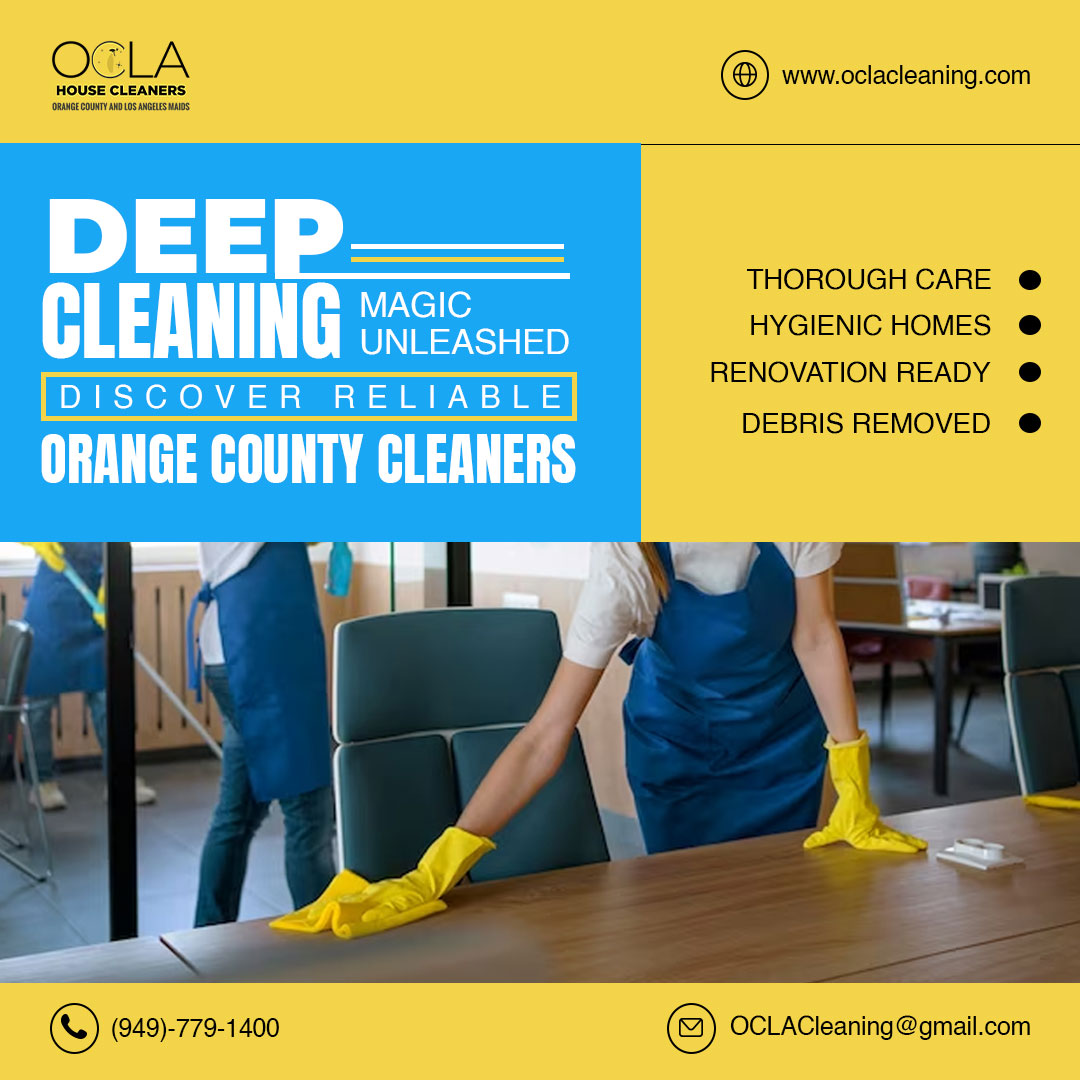 Are you tired of battling stubborn dirt and grime all over your place? Experience the transformative power of Ocla Cleaning's Deep Cleaning Services in Orange County.

Visit- oclacleaning.com 

#deepclean #cleaningservices #orangecounty  #clean  #deepcleaning #nodust