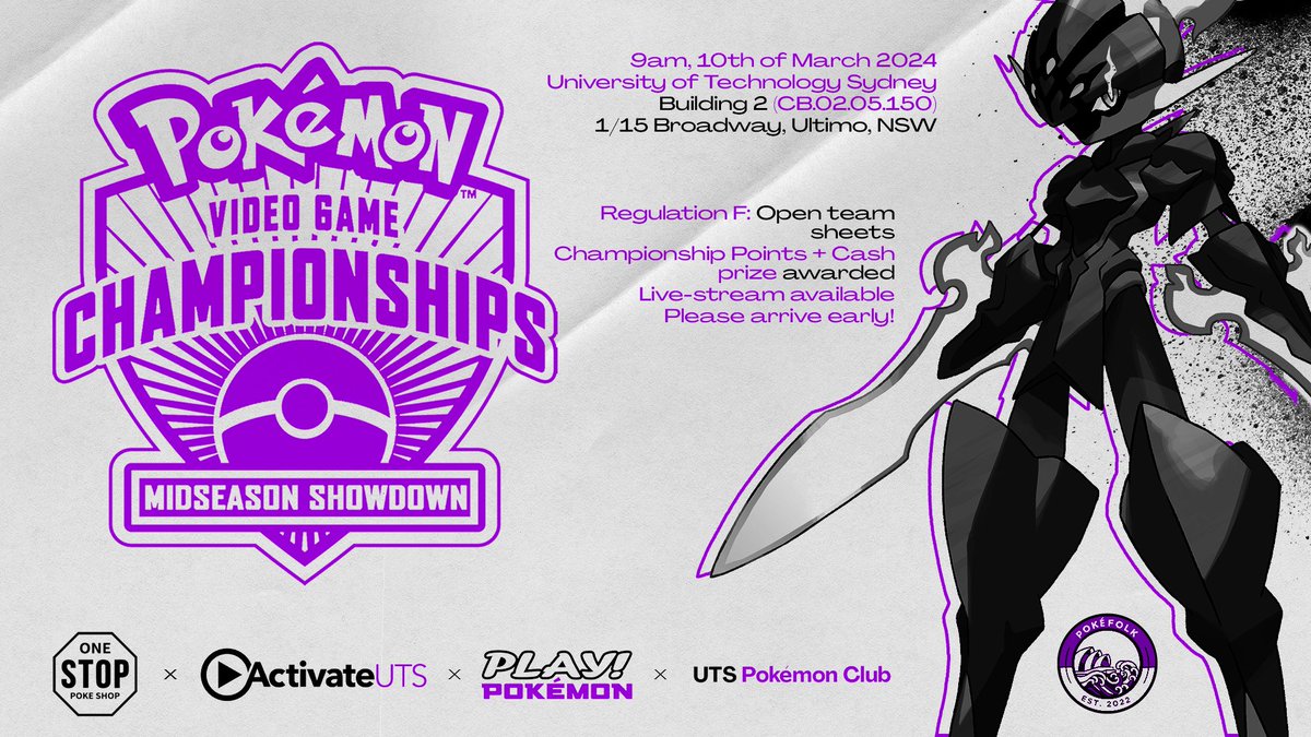 imlordkai's tweet photo. 🌟Pokémon Triple header Sydney PokéFolk Mid Season Showdown🌟

Date: Sunday 10th of March 9am

Address: University of Technology Sydney

Prize: Available for Top 4 masters!

To sign up please do via the link:
https://t.co/jtUzpgsXJQ
and follow all instructions!

SIGN UPS CLOSE SUNDAY 3RD OF MARCH 1159PM