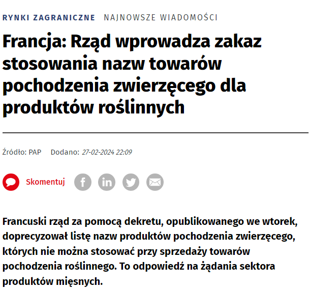 tycjann's tweet photo. Francja własnym dekretem zakazuje używania w przypadku produktów roślinnych takich naz jak filet, sznycel, antrykot czy szynka. Nasza (francuska pewnie też) branża mięsna, jej lobbyści oraz uberfani mięsa walczący o "czystość" nazw artykułów spożywczych, kipią z radości. Umyka im tylko jeden fakt "Nowe prawo dotyczy jedynie produktów produkowanych we Francji, zatem produkty roślinne produkowane w innych krajach UE nadal będą mogły być sprzedawane pod nazewnictwem, zarezerwowanym we Francji dla produktów zwierzęcych". To tyle, jeżeli chodzi o wspieranie krajowej przedsiębiorczości, konkurencyjność na rynku, poszanowanie dla konsumentów (badania: 96% konsumentów nie kupiło przez pomyłkę produktu roślinnego zamiast mięsa).

Pomijam fakt, że problemem nie są "dobre i niemylące nazwy" takie jak szynka drobiowa, tatar z łososia, kabanosy drobiowe, czy też sławne frytki z kurczaka, czy hummus z indyka lub ptasie mleczko, czy mleczko kosmetyczne. Tutaj jakoś nikt się nie myli i kupuj to, czym taki produkt jest.

Żyjemy dzisiaj w czasach, które poprzez zmiany społeczne, ekologiczne i żywieniowe pokazuje, w jakiej bańce do tej pory żyliśmy, jak w tych bańkach urosły pewne grupy i branże i jak teraz muszą one walczyć o władze i siłę, którą tracą, angażując w to olbrzymie środki zarówno pieniężne, jak i  polityczne i dezinformacyjne. Bo coraz więcej osób zdaje sobie sprawę, że mleko nie jest zdrowe, mięso niezbędne do życia, myśliwi nie są niezbędni do ochrony zwierząt i przyrody, a przemysł futrzarski to nie jest kluczowa dziedzina gospodarki i ważny element produkcji rolnej.

Wracając do zakazu używania pewnych nazw dla produktów roślinnych, to bardzo naiwne jest przeświadczenie, że to zmieni trend odchodzenia od mięsa i produktów odzwierzęcych. Kuchnia roślinna byłą z nami od zawsze, jest i będzie i nikt tego już nie zmieni, a niejedzących mięsa i niepijących mleka będzie coraz więcej.

Więcej na temat nazewnictwa produktów roślinnych, w tym o oficjalnym stanowisku Polskiego Związku Producentów Żywności Roślinnej @pzpzr_org i Polskiej Federacji Producentów Żywności @PFPZZP, przeczytacie tutaj: https://t.co/ESUgBUYdXx
i tutaj https://t.co/DiRkcwkikL

Ja w międzyczasie muszę powiedzieć swojej mamie, że kilkadziesiąt lat temu, jak robiła nam PASZTET warzywny, GOŁĄBKI z pieczarkami, KOTLETY z grzybów (kanie) to wprowadzała nas w błąd i niszczyła już wtedy branżę mięsną...

Źródło: https://t.co/b1cqd3fWiC