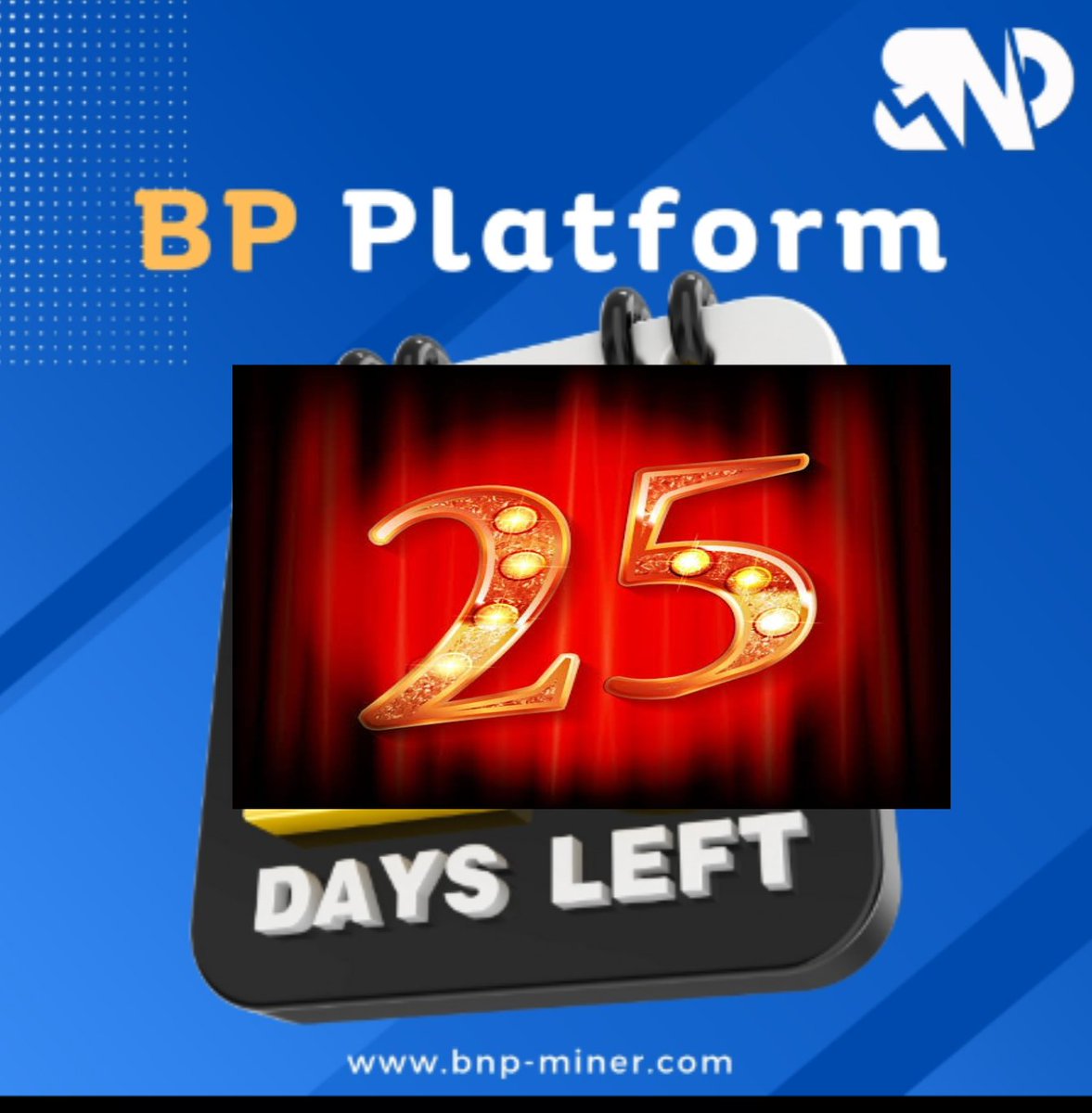 👉  Exciting times ahead for BNP Miners! 

The countdown to the launch of the BNP BP Platform on March 31, 2024, has begun! Only 25 days left!

 🥳 Get ready to elevate your mining experience to new heights. Stay tuned for updates and mark your calendars!