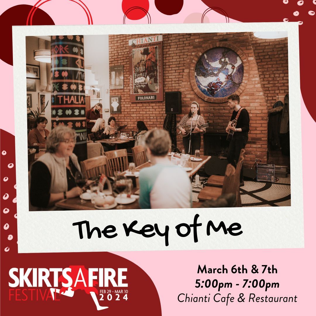 Today is the Day! See you tonight at Chianti Cafe and Restaurant #keyofme #skirtsafire