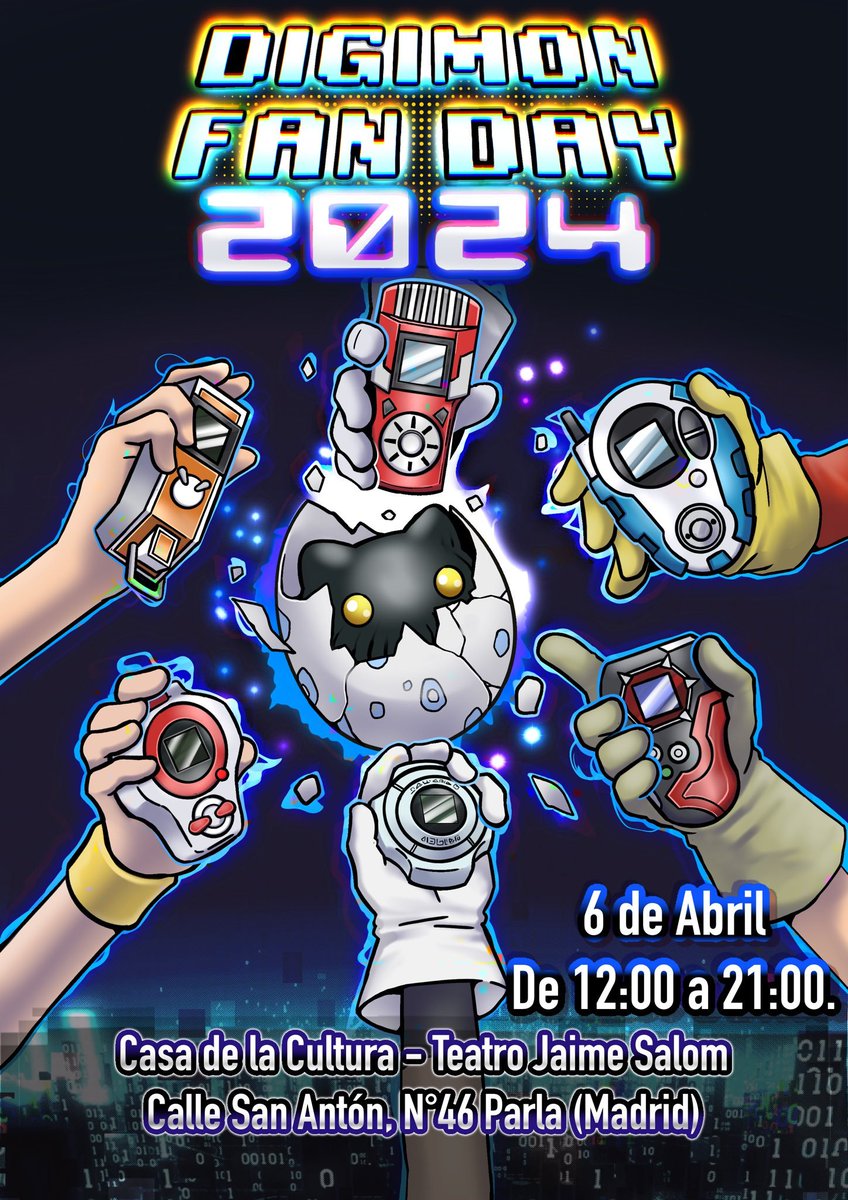 👾🚨#DigiNoticia🚨👾 VUELVE #DIGIMONFANDAY 2024 Se celebra el #DigimonFanDay2024 el 6 de Abril en La Casa de la Cultura Teatro Jaime Salom y revelamos el cartel obra de @VilliamBoom1✒ ▶️Conferencias, Torneos, Concierto... ⏫¡Preparad vuestros Dispositivos Digitales! #Digimon
