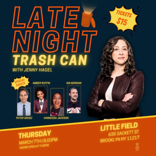 Just a few tix left for Late Night Trash can at @littlefieldnyc tomorrow night! Come watch hilarious geniuses Vannessa Jackson, @ambermruffin, @petergrosz, and @TheChisperer read never-before-seen material from their comedy vaults! Ticket link belowwww! 🗑️🗑️🗑️