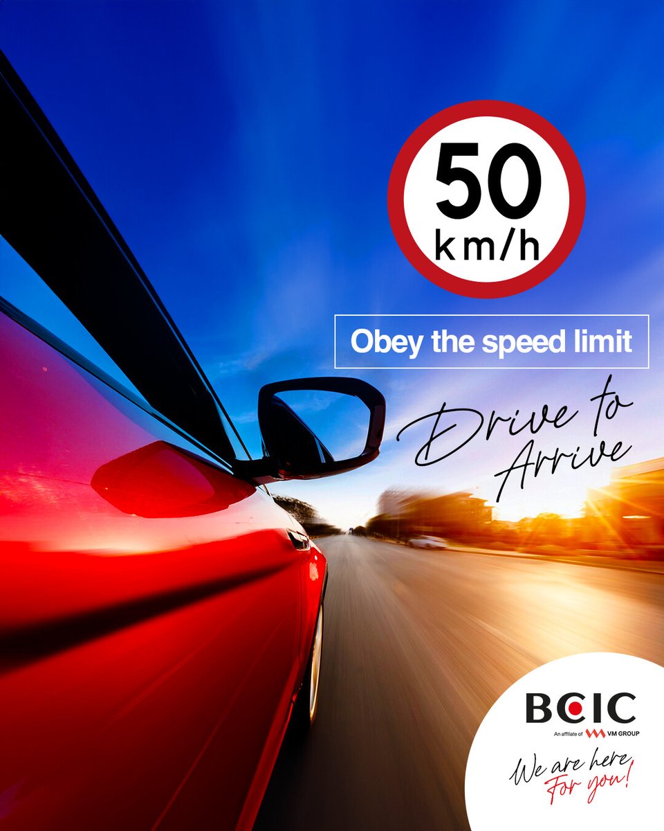 Drive to arrive.
Drive safely, avoid the $10,000 fine.
Always obey the speed limit posted on signs along the road.

#BCIC #bcicinsurance #insurance #jamaica #speedlimit #fine #car