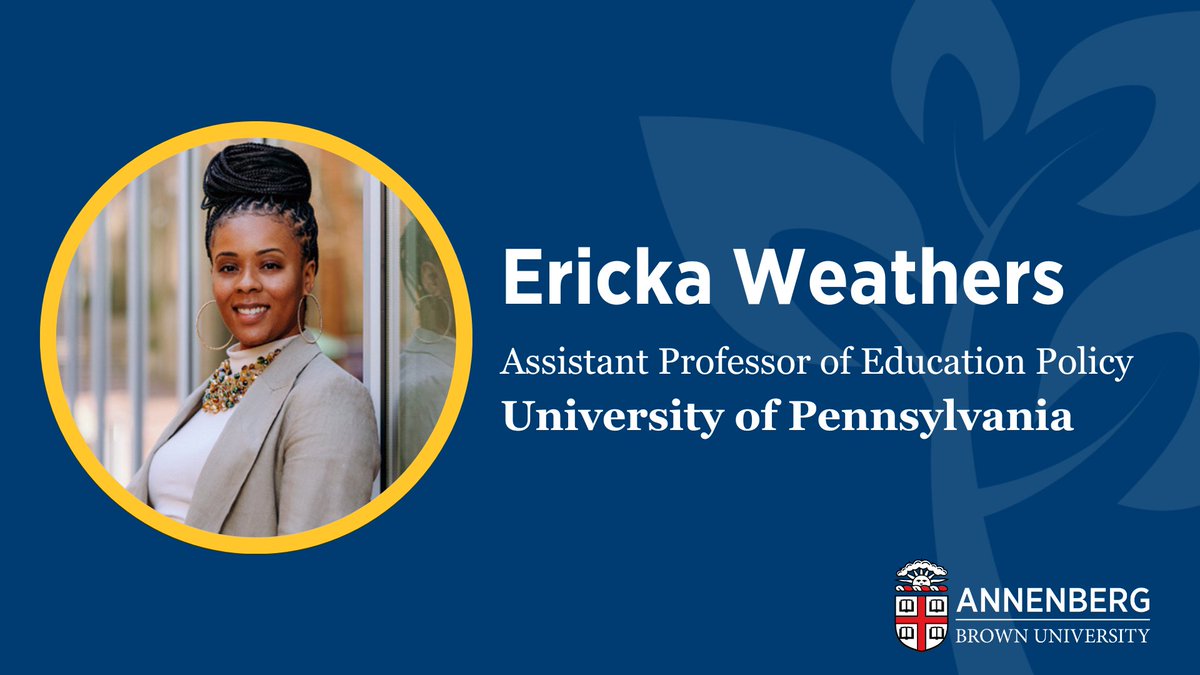 Excited to have @Ericka_Weathers join us tomorrow for her talk 'Absence Unexcused: Using Administrative Data to Explore Patterns and Predictors of Habitual Truancy in Pennsylvania.' Learn more and register here: events.brown.edu/event/278474-a…