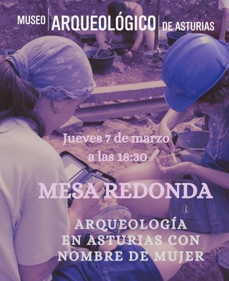 👩⛏️🖌️El Museo Arqueológico se suma a la celebración del 8M con una mesa redonda sobre el papel de las mujeres en la arqueología asturiana.
👥El acto se desarrollará mañana y contará con cuatro profesionales de este ámbito.
Más ℹ👇
acortar.link/0As8zA
