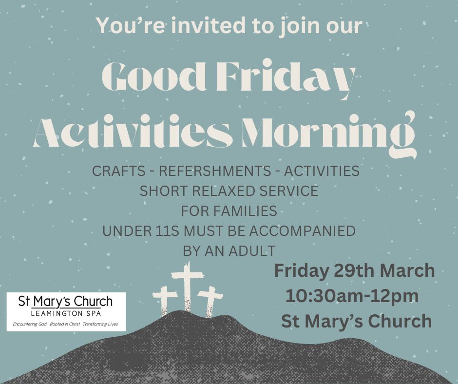 StMarysLeamSpa's tweet photo. Can't wait to see you at our Good Friday Activities Morning. Friday 29th March at 10:30am here at St Mary's! https://t.co/MPmIIWjeeR