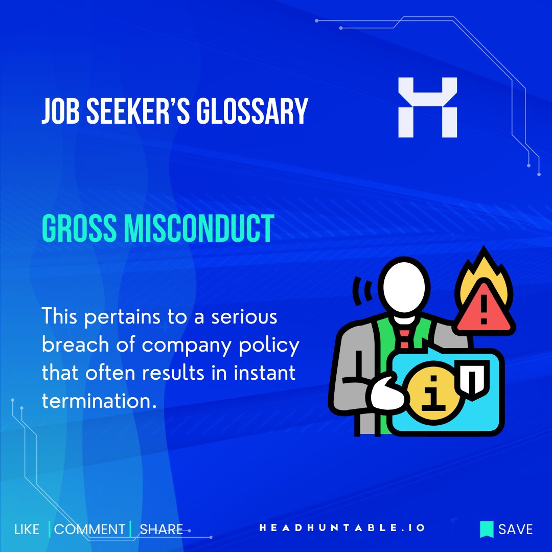 Gross misconduct refers to actions that seriously violate workplace rules and trust. It's about crossing a line that shouldn't be crossed, leading to immediate and significant consequences.

#Headhuntable #WorkplaceEthics #GrossMisconduct #ProfessionalStandards #RespectAtWork