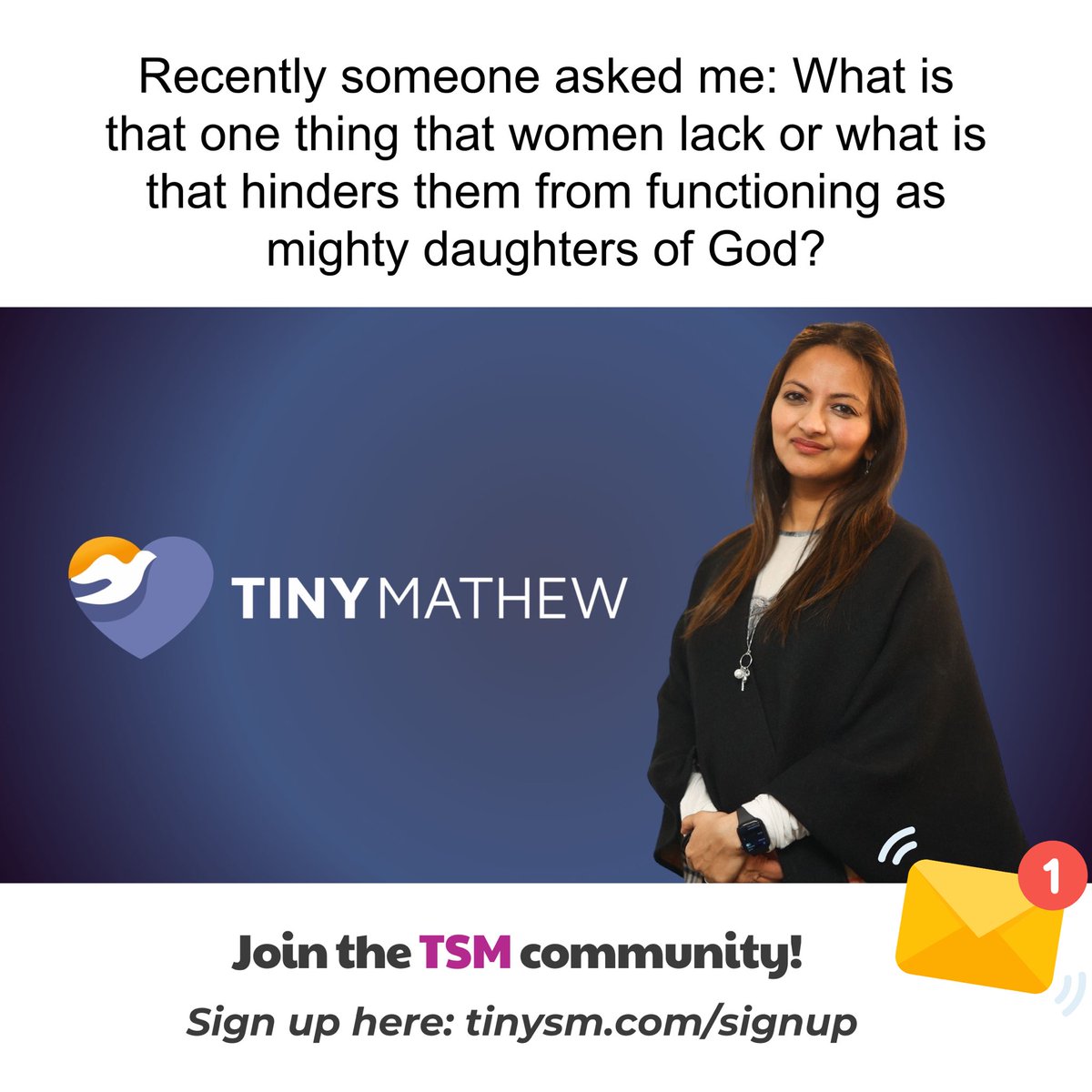 tinysm's tweet photo. Recently someone asked me: What is that one thing that women lack or what is that hinders them from functioning as mighty daughters of God? 
I wrote about this in my latest emailer. Sign up (in case you haven’t already) to get my mails in your inbox: https://t.co/3EFLanVqmx https://t.co/Xgtjko7Alz