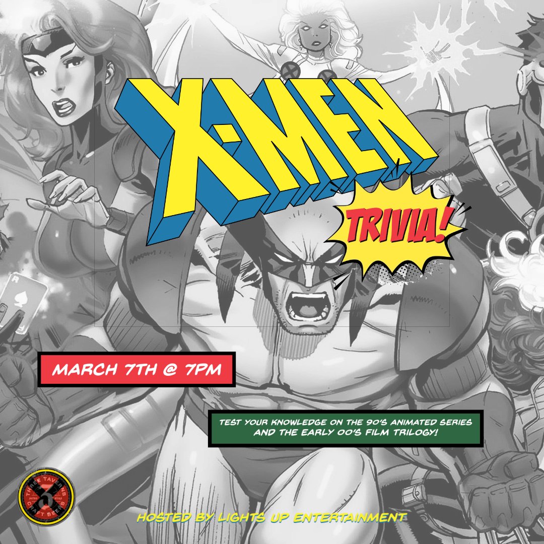 Unlocking mutant mysteries, one trivia question at a time. Are you ready to X-plore the depths of X-Men knowledge? X marks the spot in Decatur to be tomorrow with 3T beer, hand tossed pizza, and a fun night of trivia!