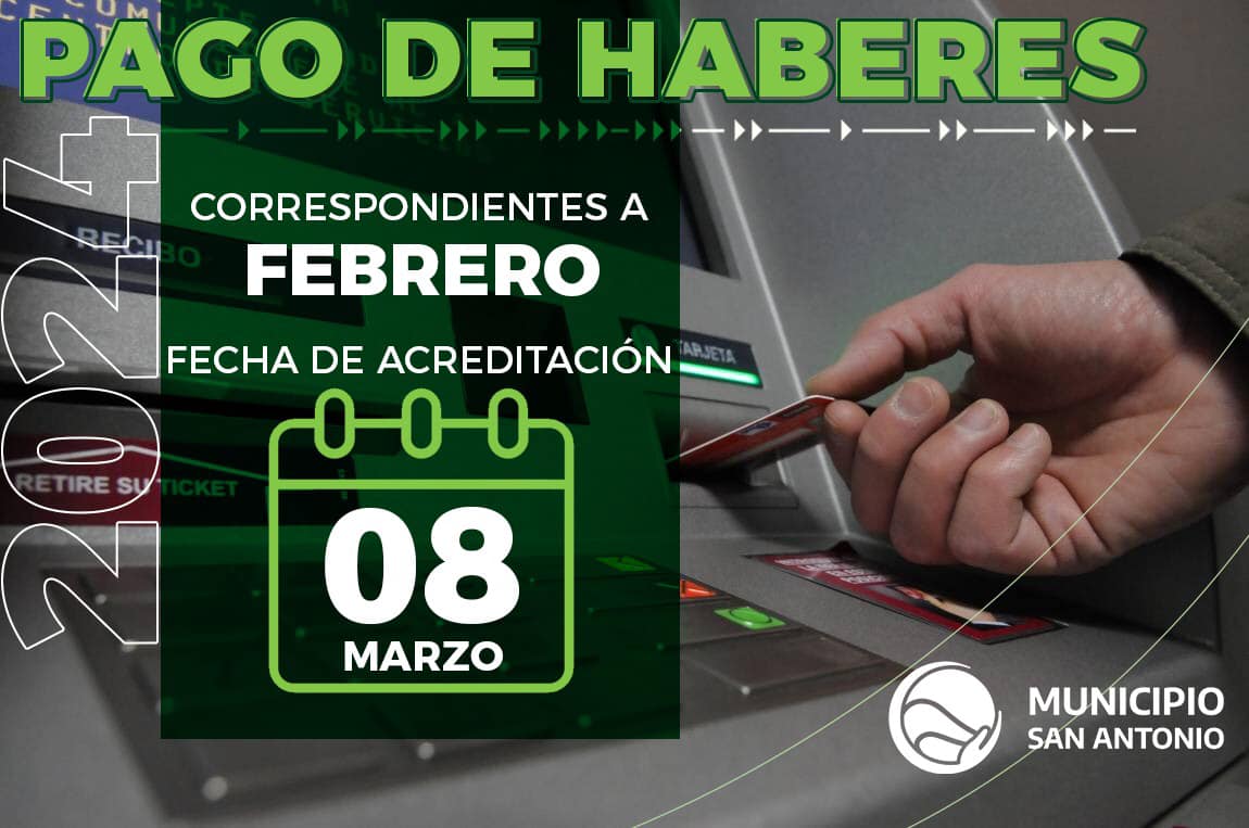 #Haberes | el viernes 8 de marzo estarán disponibles los salarios correspondientes al mes de febrero para la administración pública municipal.