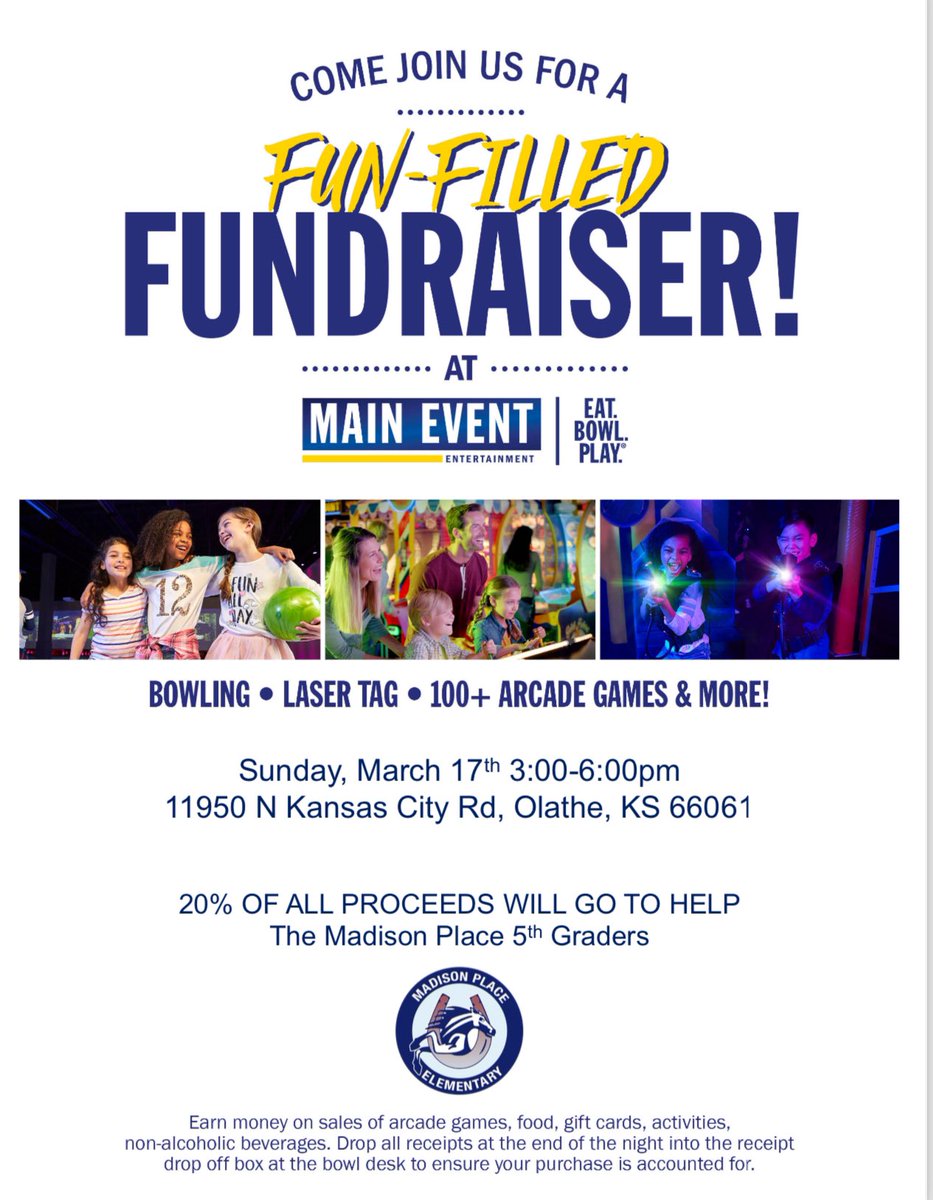 Don’t forget to save the date of this fun fundraiser for the Sunday before spring break is over. Come out Sunday, March 17th at Main Event from to 3 to 6pm to support our 5th grade class.