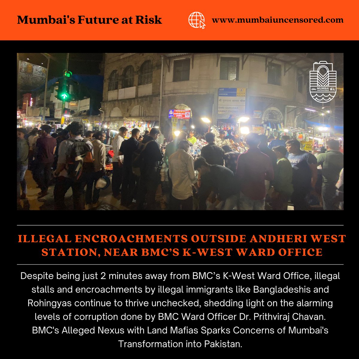 Illegal Bangladeshis & Rohingya Immigrants encroach upon prime locations in Mumbai, including areas outside Andheri W Station. Dr. Prithviraj Chavan, Ward Officer of @mybmcwardKW, must address this issue immediately. If he proves incapable of taking action, he must be suspended.