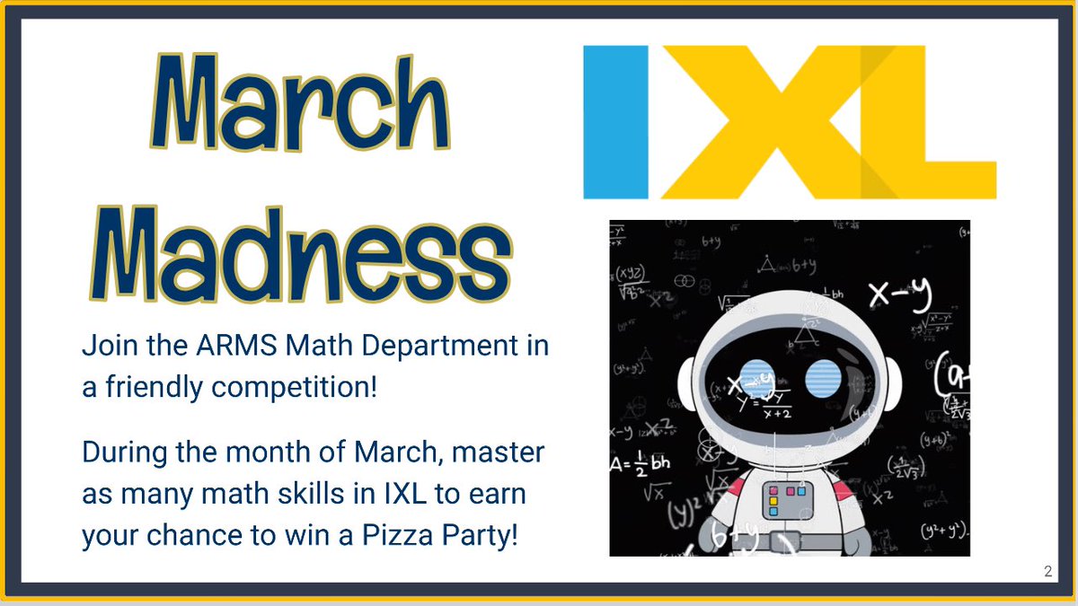 Did someone say March Madness? Warriors ~ Please join the ARMS Math Department in a friendly <a href="/IXLLearning/">IXL Learning</a> competiton during the month of March! Follow up with Ms. <a href="/GaineyMichelle/">Michelle Gainey</a> or your Math Teacher for details. 💙⚔️💛