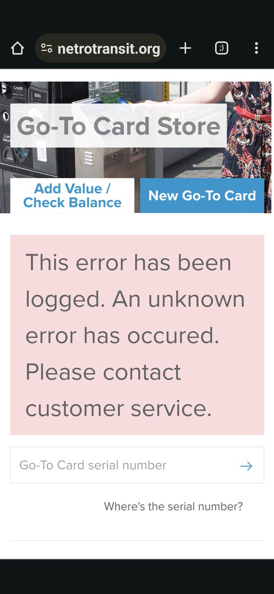 JodiGHarbour's tweet photo. @MetroTransitMN I can't check balance on my GoTo card to buy new fare. It just gives me this error. https://t.co/OvAiFnjYh5