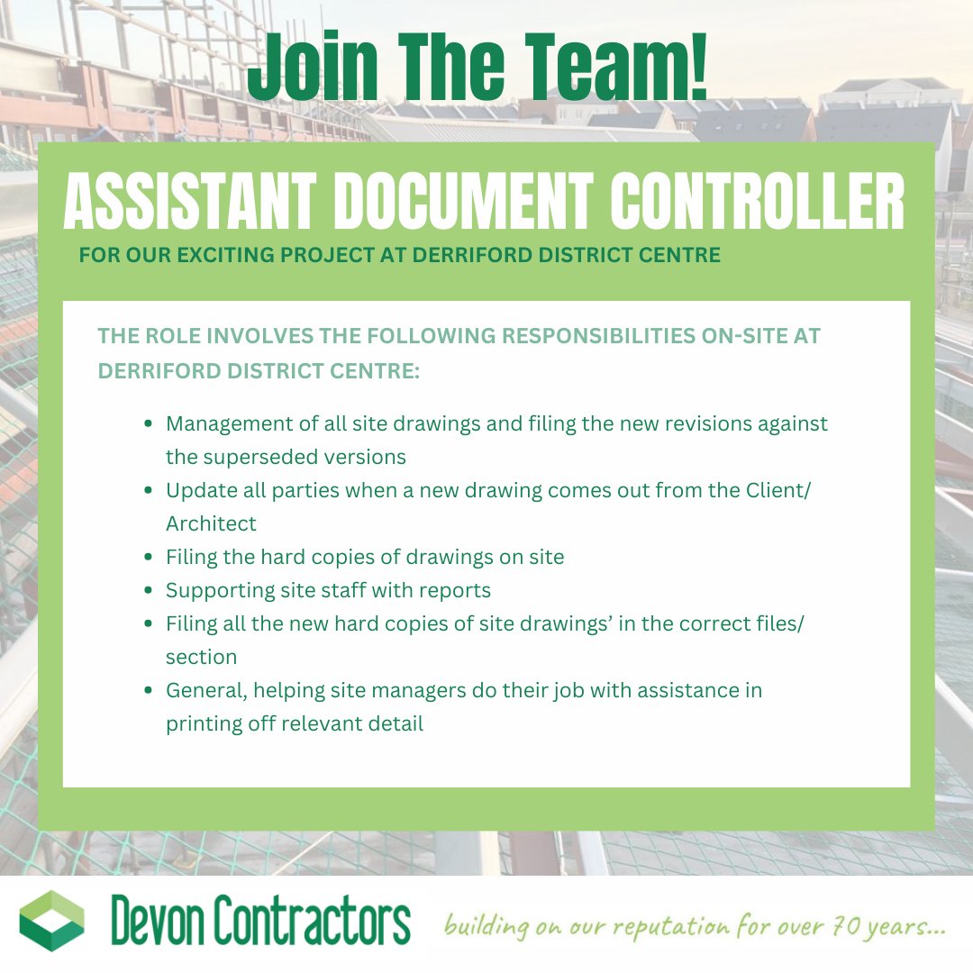Devon Contractors is seeking an Assistant Document Controller for an exciting project at Derriford District Centre. This opportunity could lead to career advancement in site management for the right candidate within Devon Contractors. Send your CV to office@devoncontractors.co.uk