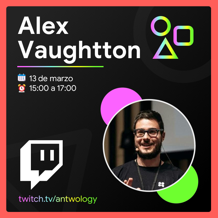¿Quieres conocer al autor de este mes? 🤔

En marzo estará con nosotros Alex <a href="/Vaughtton/">Vaughtton</a>, con el que hablaremos en directo sobre #NoCode 💻

Apunta en el calendario ✍🏻
📆 Miércoles, 13 de marzo, a las 15:00 h.

Síguelo en 👉🏻 twitch.tv/antwology