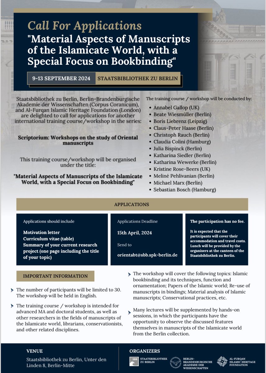 Call for applications: Corpus Coranicum is pleased to announce another workshop delving into “Manuscripts of the Islamicate World, with a special focus on bookbinding” in Berlin. Apply by April 15th! Please find further information in the attached flyer.