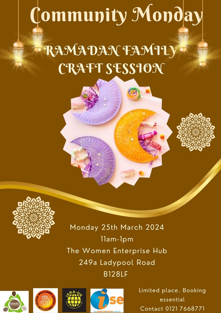 We have some great Ramadan-themed Community Monday events in March run by Share Community project @ israuk_ ⁠at the Women's Enterprise Hub in Sparkbrook. It's a great way to get out, meet a fabulous group of women, and get crafty. For more info call: 0121 766 8771⁠ #IWD2024