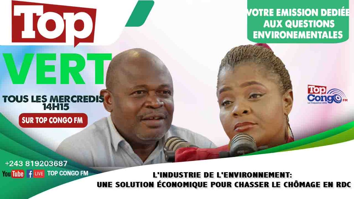 MissRehema1's tweet photo. « L’Industrie de l’environnement, une solution économique pour chasser le chômage en Rdc. » 

Thème du nouveau magazine «#TopVert🌴 qui vous sera diffusé ce mercredi à 14h10 (20h10 en Reddif) sur Top Congo Fm. 

A suivre également sur YouTube Top Congo fm. https://t.co/uP6FkJg3b7