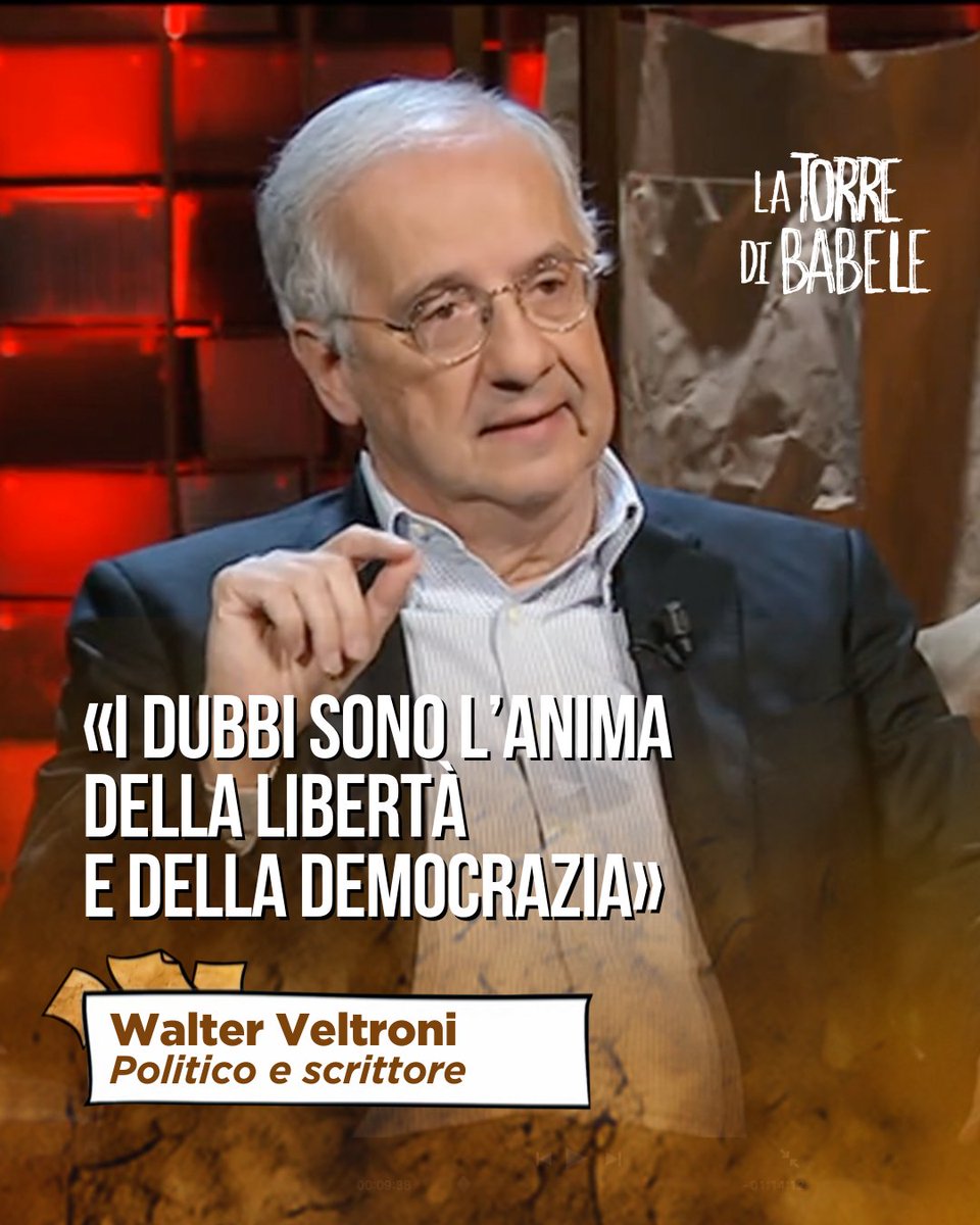 “Senza ‘se’ e senza ‘ma’ si rimuovono i dubbi. E i dubbi sono l’anima della libertà e della democrazia”
Walter Veltroni a 'La torre di Babele'
#latorredibabele #WalterVeltroni #democrazia