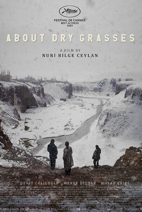This movie could've gone on for another 5-10 hrs & I'd still be mesmerized by it. The most timeless I've felt in a cinema hall. One of the movies of 21st century. Easily the very best of 2023. 

#AboutDryGrasses by Nuri Bilge Ceylan.