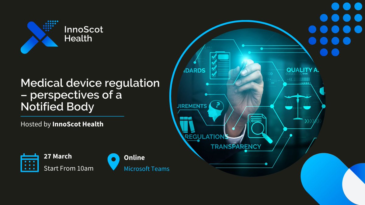 innoscothealth's tweet photo. Registration is now open for our March webinar 'Medical device regulation – perspectives of a Notified Body', to be led by InnoScot Health Head of Regulatory Affairs, Elaine Gemmell, and welcoming speakers from @BSI_UK https://t.co/ezwM8OgIra https://t.co/y21tmp3TXc